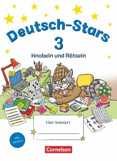 Deutsch-Stars 3. Schuljahr. Knobeln und Rätseln - Übungsheft. Mit Lösungen von Cornelsen Verlag